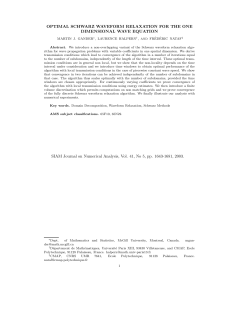 Optimal Schwarz Waveform Relaxation for the One Dimensional
