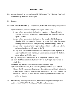 Tennis 900. Competition shall be in accordance with USTA rules