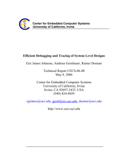 Efficient Debugging and Tracing of System Level Designs Eric