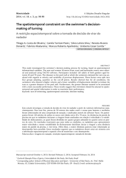The spatiotemporal constraint on the swimmer`s decision