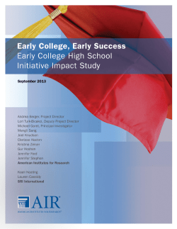 Early College, Early Success: Early College High School Initiative