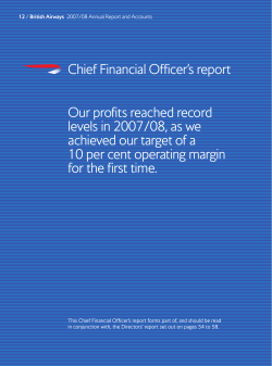 Our profits reached record levels in 2007/08, as we