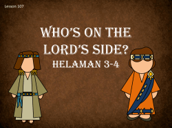 Lesson 107 Helaman 3-4 Who`s on the Lord`s side Power Pt