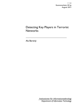 Detecting Key Players in Terrorist Networks