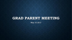 Grad Parent Meeting Power Point Presentation