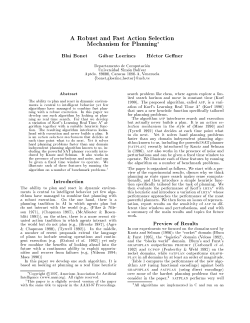 A Robust and Fast Action Selection Mechanism for