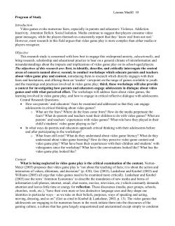 Leanna Madill 10 Program of Study Introduction Video games evoke