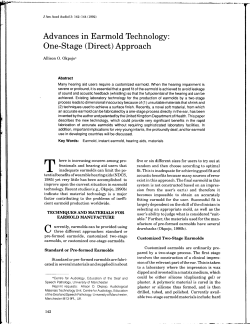Advances in Earmold Technology: One-Stage (Direct)