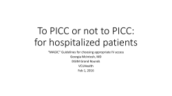 To PICC or not to PICC: for hospitalized patients