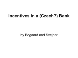 Incentives in a (Czech?) Bank
