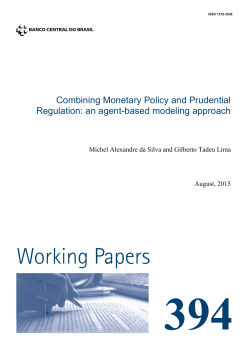 Combining Monetary Policy and Prudential Regulation: an agent