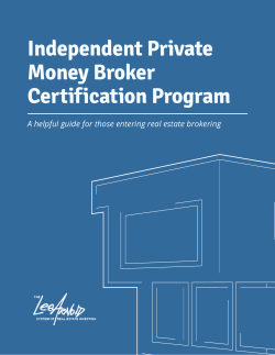 Independent Private Money Broker Certification Program
