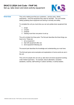 Set up, take down and store activity equipment