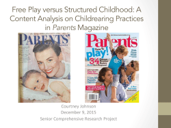 Free Play versus Structured Childhood: A Content Analysis on
