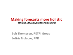 Making forecasts more holistic *defining a framework for risk analysis