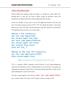 #Setup s TCP connection set tcp [new Agent/TCP] $ns attach