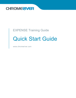 Chrome River EXPENSE: Quick-Start Guide