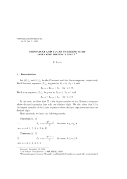 FIBONACCI AND LUCAS NUMBERS WITH ONLY ONE