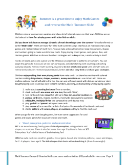 Summer is a great time to enjoy Math Games and reverse the Math