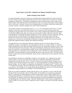 Game Theory in the NFL: Optimal Last Minute Football Strategy