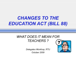 CHANGES TO THE EDUCATION ACT (BILL 88)