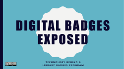 Digital badges exposed - Instructional Design Librarian