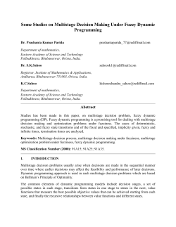 Some Studies on Multistage Decision Making Under