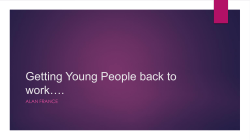 Getting Young People back to work*.