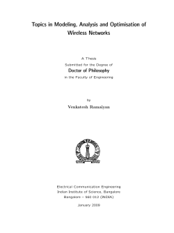 Topics in Modeling, Analysis and Optimisation of Wireless Networks