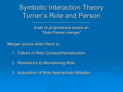 Symbolic Interaction Theory Turner`s Role and Person