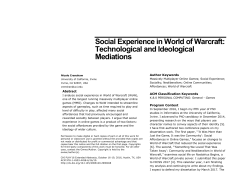 Social Experience in World of Warcraft: Technological