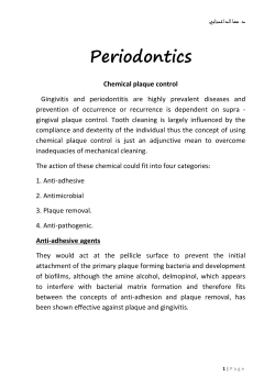 Chemical supra-gingival plaque control