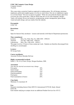 COSC 360 Computer Game Design Computer Science 18 points