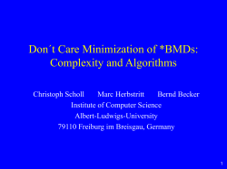 Don&acute;t Care Minimization of *BMDs: Complexity and Algorithms