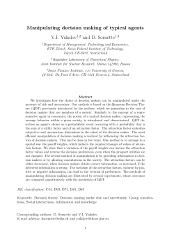 Manipulating decision making of typical agents V.I. Yukalov and D