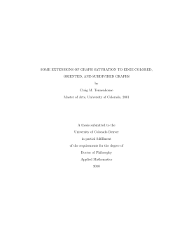 Some Extensions of Graph Saturation to Edge Colored, Oriented