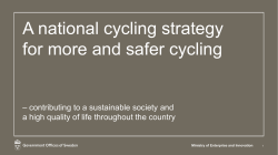 A national cycling strategy for more and safer cycling