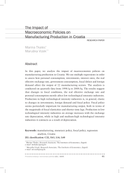 The Impact of Macroeconomic Policies on Manufacturing Production