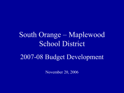 Budget Development 2007 - South Orange Maplewood School District