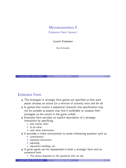Microeconomics II - Extensive Form Games I