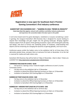 Registration is now open for Southeast Asia`s Premier Gaming