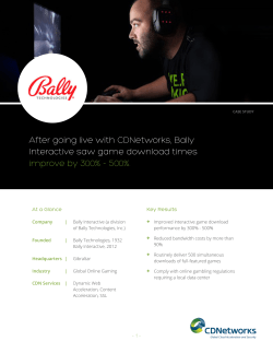 After going live with CDNetworks, Bally Interactive saw game