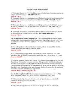 STT 200 Sample Problems Part 3 1. The margin of error for a 99