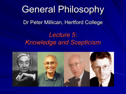 Knowledge and Scepticism - Philosophy at Hertford College