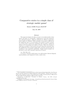 Comparative statics in a simple class of strategic