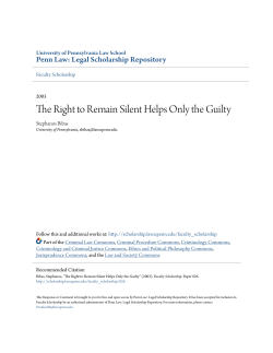 The Right to Remain Silent Helps Only the Guilty