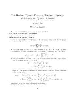The Hessian, Taylor`s Theorem, Extrema, Lagrange Multipliers and