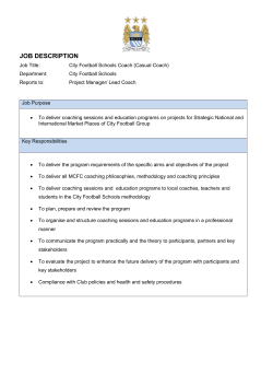 JOB DESCRIPTION Job Title: City Football Schools Coach (Casual