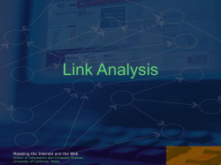 Link Analysis - Modeling the Internet and the Web
