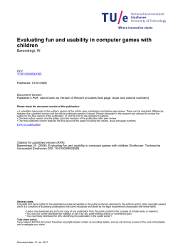Evaluating fun and usability in computer games with children